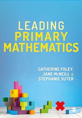 Leading Primary Mathematics-..