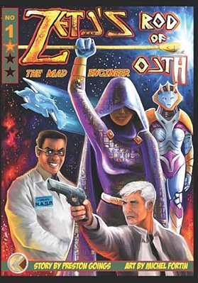 Zeta's Rod Of Oath: The Mad Engineer-..