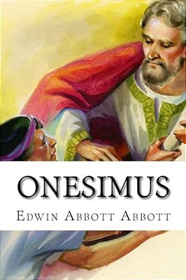 Onesimus Edwin Abbott Abbott-..