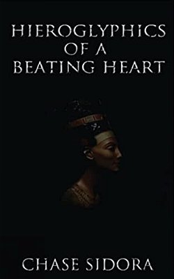 Hieroglyphics Of A Beating Heart-..
