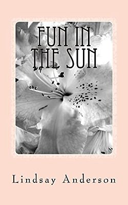 Fun In The Sun: A Farrah Taylor Novel-..