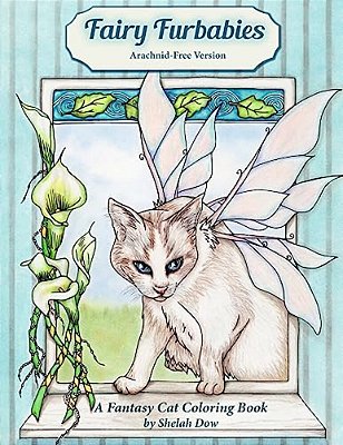 Fairy Furbabies - Arachnid-Free Version: A Fantasy Cat Coloring Book-..