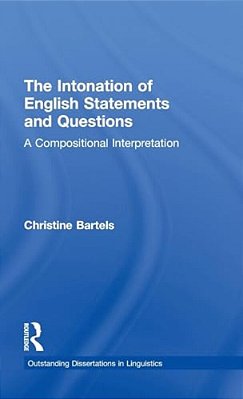 The Intonation Of English Statements And Questions: A Compositional Interpretation-..