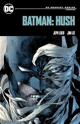 Batman: Hush: DC Compact Comics Edition-..