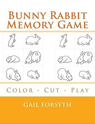 Bunny Rabbit Memory Game: Color - Cut - Play-..