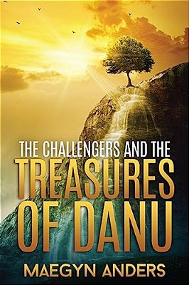 The Challengers And The Treasures Of Danu-..