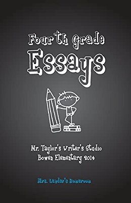 Fourth Grade Essays: Mrs. Lander's Homeroom: Fourth Grade Essays: Mrs. Lander's Homeroom-..