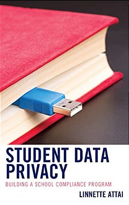 Student Data Privacy: Building A School Compliance Program-..