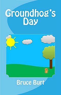 Groundhog's Day-..