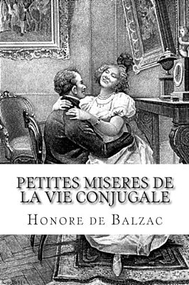 Petites Miseres De La Vie Conjugale-..