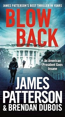 Blowback: A Thriller-..