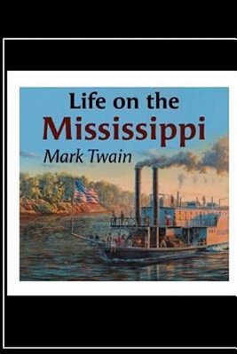 Life On The Mississippi-..
