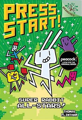 Super Rabbit All-Stars!: A Branches Book (Press Start! #8): Volume 8-..