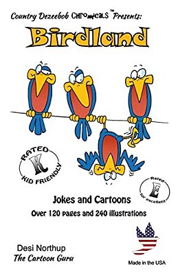 Birdland -- Jokes And Cartoons: In Black + White-..