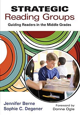 Strategic Reading Groups: Guiding Readers In The Middle Grades-..