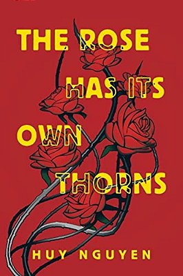 The Rose Has Its Own Thorns-..