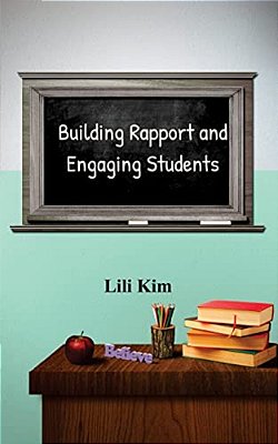 Building Rapport And Engaging Students-..