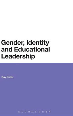 Gender, Identity And Educational Leadership-..
