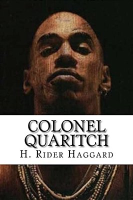 Colonel Quaritch-..