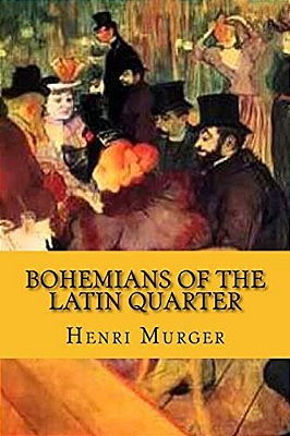 Bohemians Of The Latin Quarter (English Edition)-..