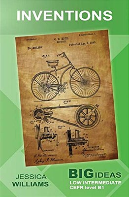 Inventions: Big Ideas: Low Intermediate-..