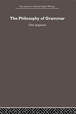 The Philosophy Of Grammar-..