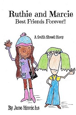 Ruthie And Marcie: Best Friends Forever-..