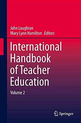 International Handbook Of Teacher Education: Volume 2-..