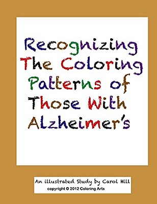 Recognizing The Coloring Patterns Of Those With Alzheimer's-..