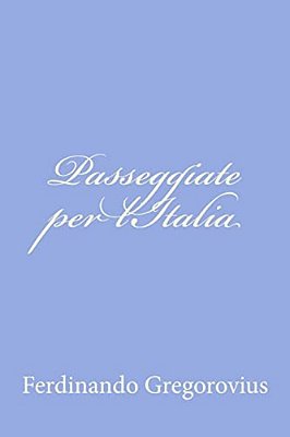 Passeggiate Per L'Italia-..