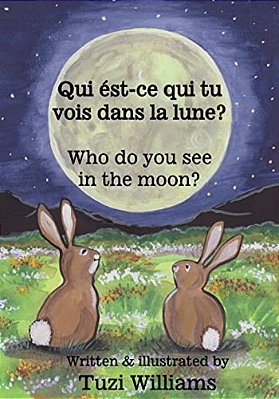 Who Do You See In The Moon?/Qui Ést-Ce Qui Tu Vois Dans La Lune?-..