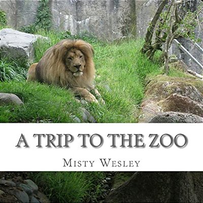 A Trip To The Zoo-..