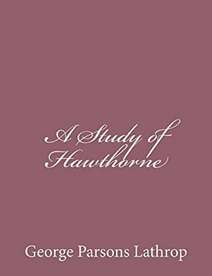 A Study Of Hawthorne-..
