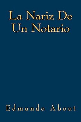 La Nariz De Un Notario-..