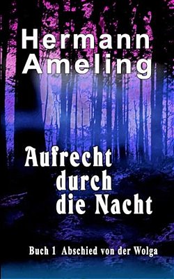 Aufrecht Durch Die Nacht-..