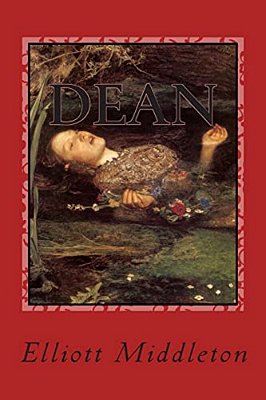 Dean: A Screenplay Adaptation Of Shakespeare's "Hamlet"-..
