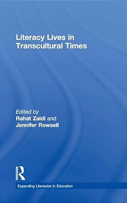 Literacy Lives In Transcultural Times-..