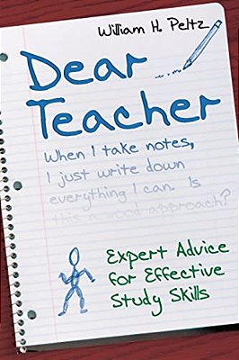 Dear Teacher: Expert Advice For Effective Study Skills-..