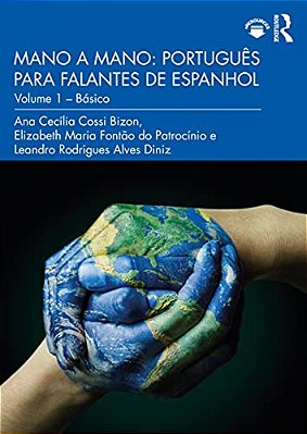 Mano A Mano: Português Para Falantes De Espanhol: Volume 1 - Básico-..