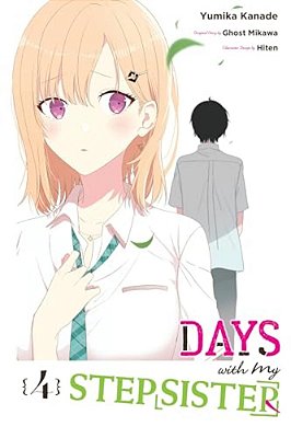 Days With My Stepsister, Vol. 4 (Manga)-..