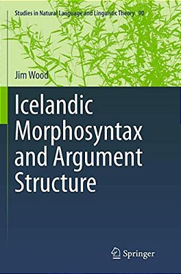 Icelandic Morphosyntax And Argument Structure-..