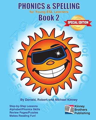 Phonics & Spelling, Book 2: Special Edition-..