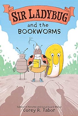 Sir Ladybug And The Bookworms-..