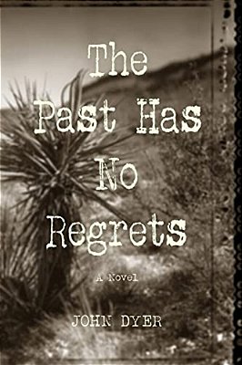 The Past Has No Regrets-..