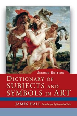 Dictionary Of Subjects And Symbols In Art-..