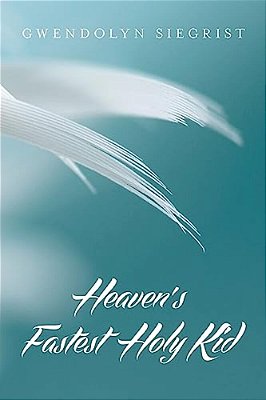 Heaven's Fastest Holy Kid-..