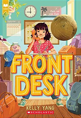 Front Desk (Front Desk #1) (Scholastic Gold)-..