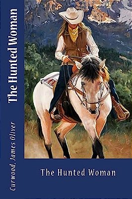 The Hunted Woman-..