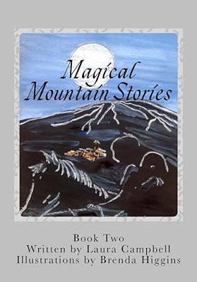 Magical Mountain Stories 2: Book Two-..