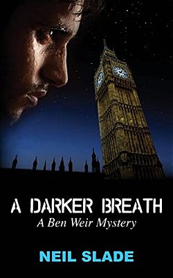 A Darker Breath: A Ben Weir Mystery-..